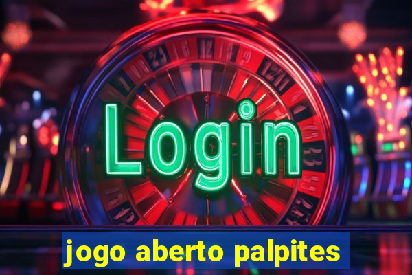 jogo aberto palpites