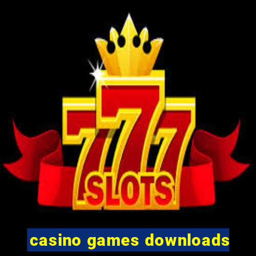 casino games downloads