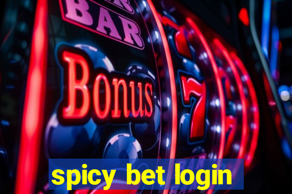 spicy bet login