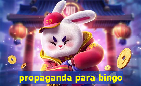 propaganda para bingo