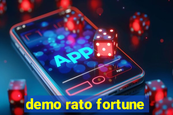 demo rato fortune