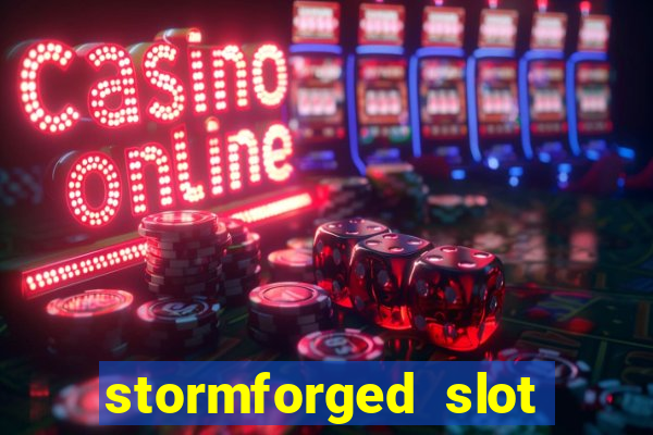 stormforged slot free play