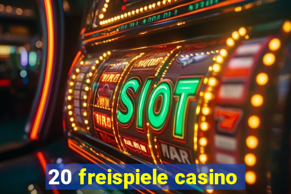 20 freispiele casino