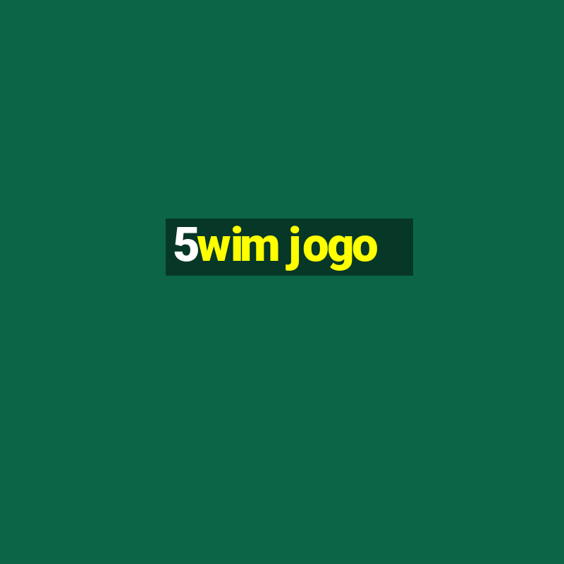 5wim jogo