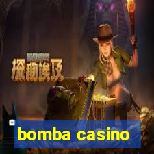 bomba casino