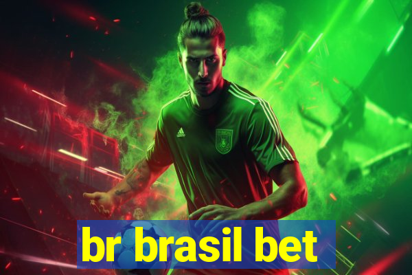 br brasil bet