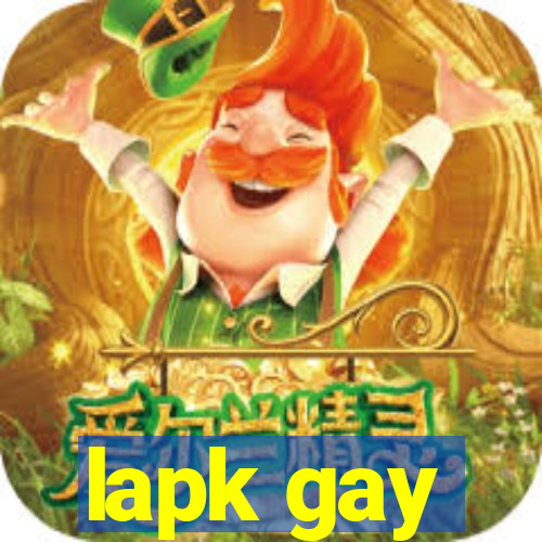 lapk gay