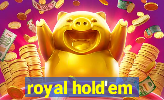 royal hold'em