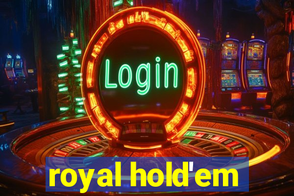 royal hold'em