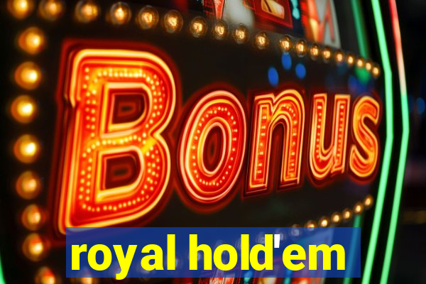 royal hold'em