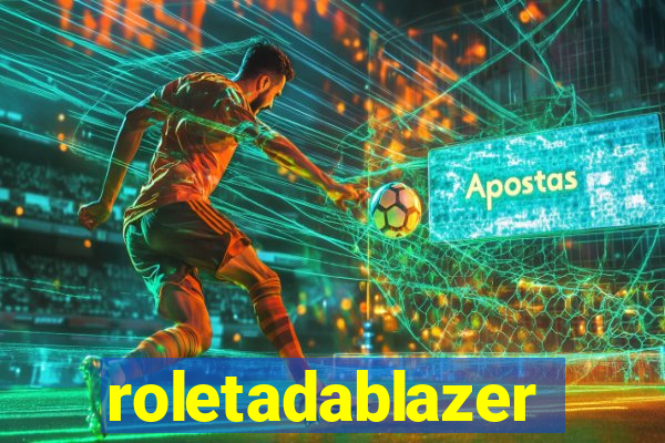 roletadablazer