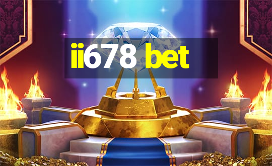 ii678 bet