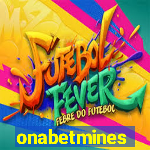 onabetmines