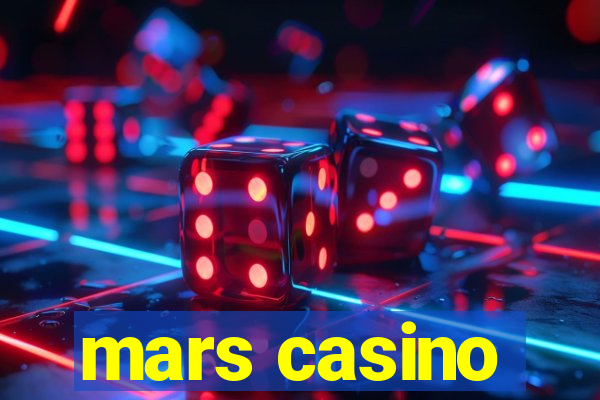 mars casino