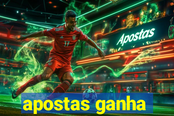 apostas ganha