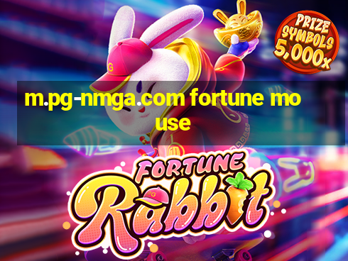 m.pg-nmga.com fortune mouse