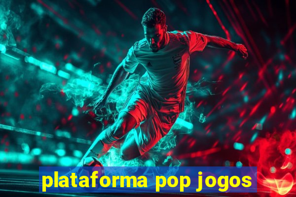 plataforma pop jogos