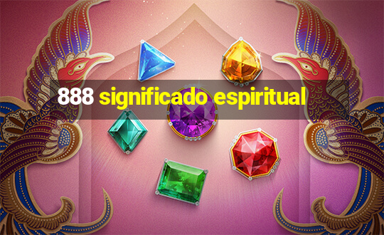 888 significado espiritual