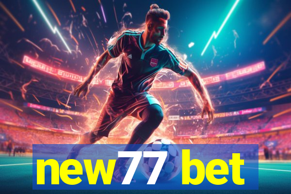 new77 bet