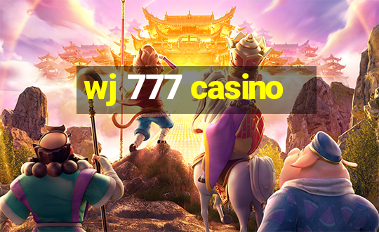 wj 777 casino