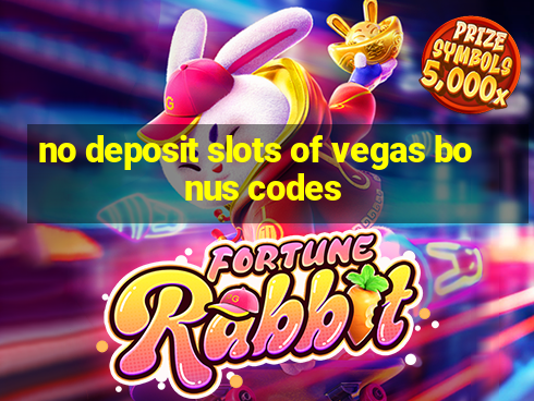 no deposit slots of vegas bonus codes