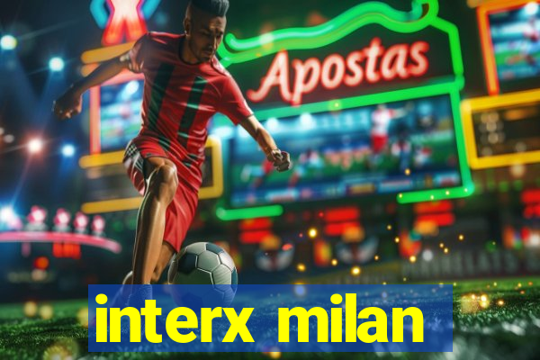 interx milan