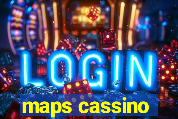 maps cassino