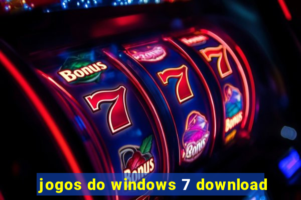 jogos do windows 7 download