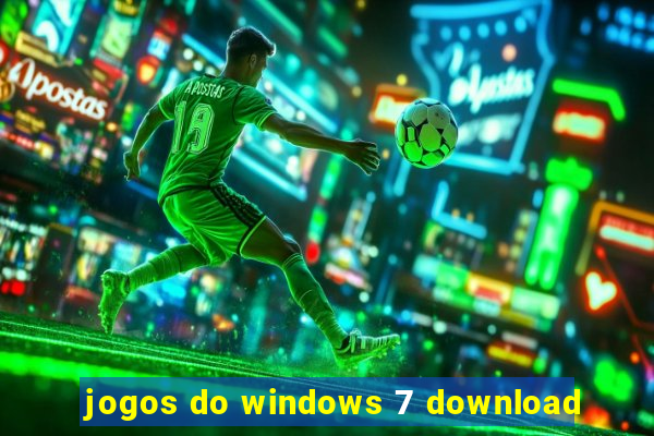 jogos do windows 7 download