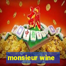 monsieur wine