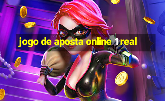 jogo de aposta online 1 real