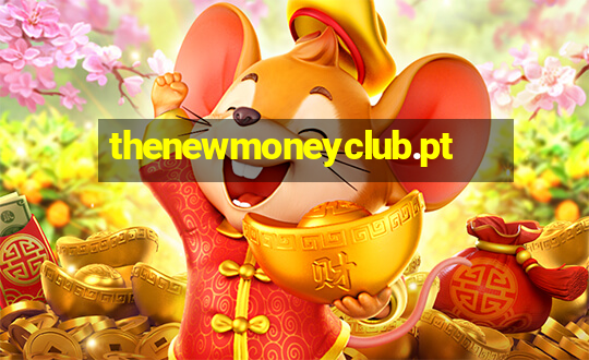 thenewmoneyclub.pt