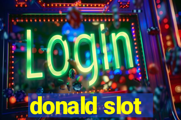 donald slot