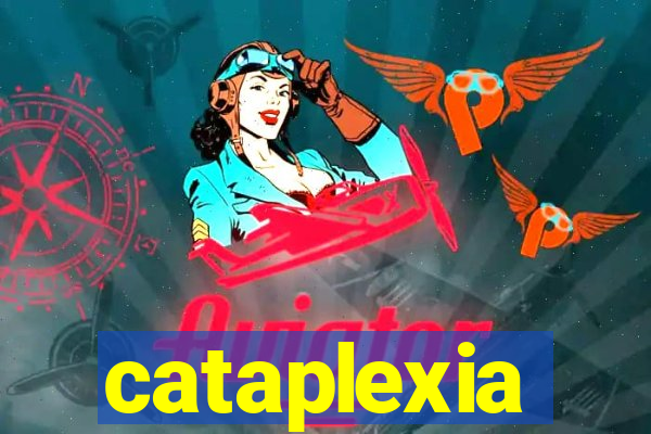 cataplexia