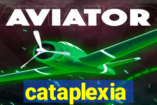 cataplexia