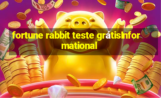 fortune rabbit teste grátisInformational