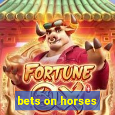 bets on horses