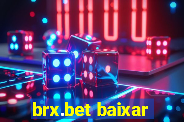 brx.bet baixar