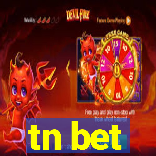 tn bet