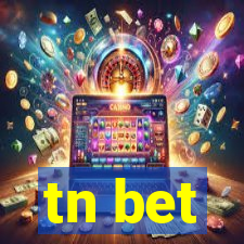 tn bet