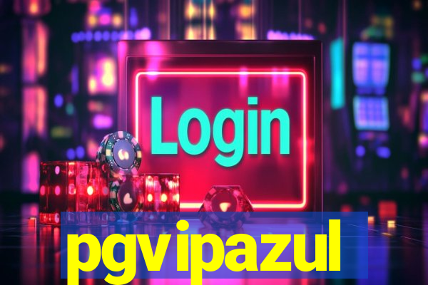 pgvipazul