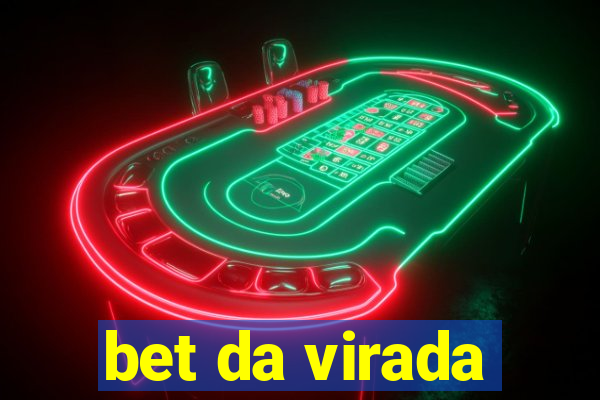 bet da virada