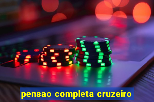 pensao completa cruzeiro