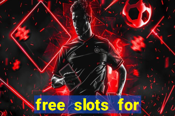 free slots for real money