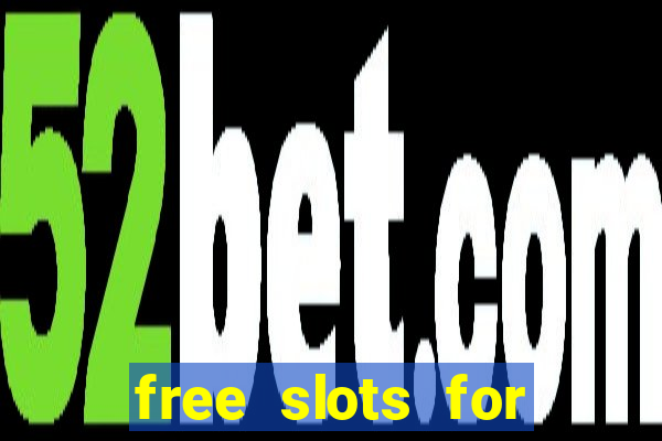 free slots for real money