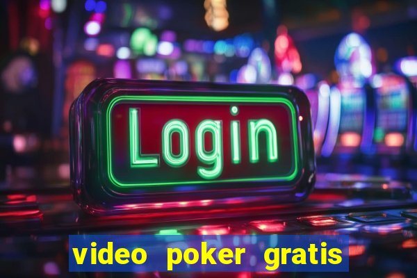 video poker gratis slot machine