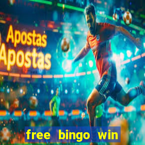 free bingo win real cash