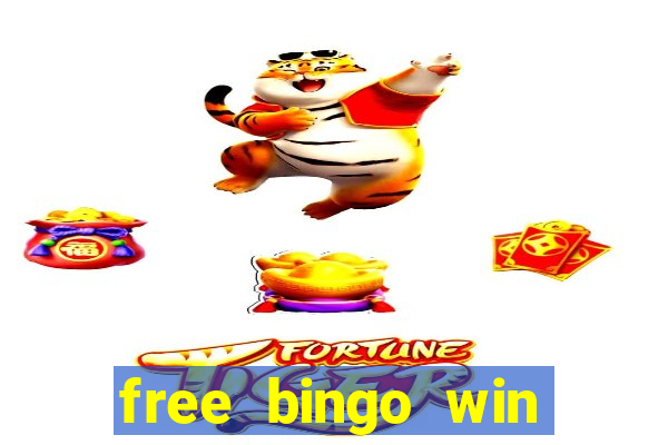 free bingo win real cash