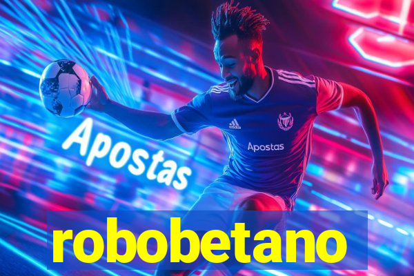 robobetano