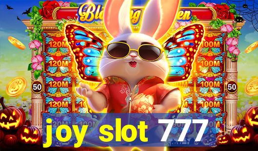 joy slot 777